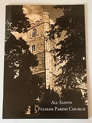 Imagen del vendedor de All Saints Fulham Parish Church a la venta por Joseph Burridge Books