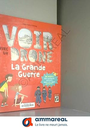 Bild des Verkufers fr Voir avec un drone - La Grande guerre zum Verkauf von Ammareal