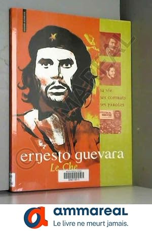 Image du vendeur pour Ernesto Guevara mis en vente par Ammareal