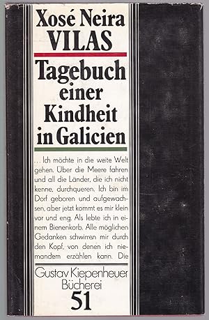 Imagen del vendedor de Tagebuch einer Kindheit in Galicien. Aus dem Galegischen bertragen von Gudrun Hohl a la venta por Graphem. Kunst- und Buchantiquariat