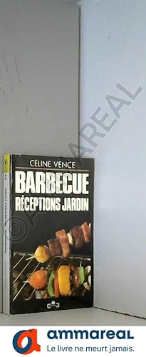 Seller image for Barbecue, rceptions, jardin (Marabout service) for sale by Ammareal