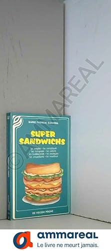 Bild des Verkufers fr Super sandwichs zum Verkauf von Ammareal