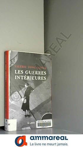 Seller image for Les guerres intrieures for sale by Ammareal