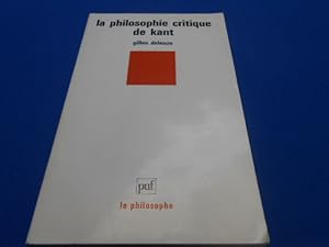 Image du vendeur pour La Philosophie critique de Kant mis en vente par Emmanuelle Morin