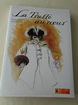 La Truffe au coeur. Recetario de cocina / Recette de cuisine (Texto en francés - Textes en français)