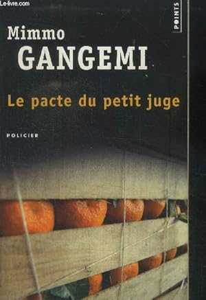 Image du vendeur pour Le pacte du petit juge mis en vente par Le-Livre