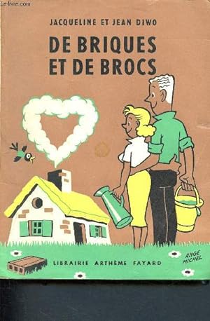 Seller image for De briques et de brocs for sale by Le-Livre