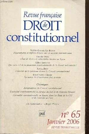 Image du vendeur pour Revue franaise de droit constitutionnel, n65 (janvier 2006) : La notion de Constitution chez Aristote (Jean-Charles Jobart) / L'identit de la personne devant le Conseil constitutionnel (Xavier Bioy) /. mis en vente par Le-Livre