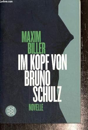 Image du vendeur pour Im kopf von Bruno Schulz mis en vente par Le-Livre