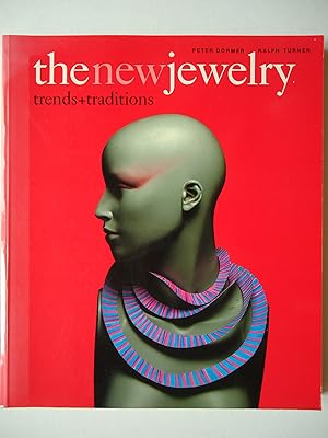 Seller image for THE NEW JEWELRY. Trends + Traditions for sale by GfB, the Colchester Bookshop