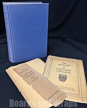 The History of Goucher College Published in Connection with the Fiftieth Anniversary of the College