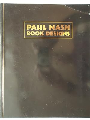 Seller image for PAUL NASH BOOK DESIGNS for sale by GfB, the Colchester Bookshop