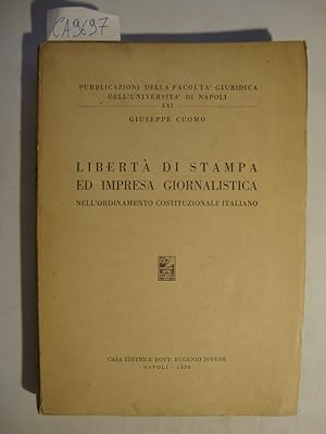 Lbertà di stampa ed impresa giornalistica nell'ordinamento costituzionale italiano