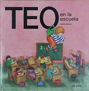 Imagen del vendedor de Teo en la escuela a la venta por Librera Alonso Quijano