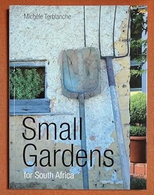 Image du vendeur pour Small Gardens for South Africa mis en vente par GuthrieBooks