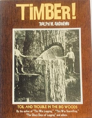 Seller image for Timber! for sale by Jay's Basement Books