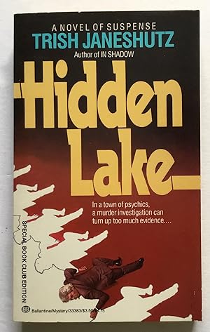 Seller image for Hidden Lake. A novel of suspense. for sale by Monkey House Books