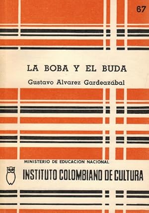 Imagen del vendedor de Boba y el Buda, La. a la venta por La Librera, Iberoamerikan. Buchhandlung