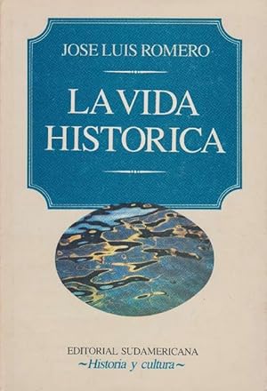 Immagine del venditore per Vida histrica, La. Ensayos compilados por Luis Alberto Romero. venduto da La Librera, Iberoamerikan. Buchhandlung