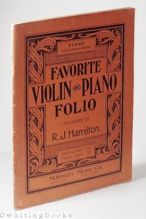 Favorite Violin and Piano Folio [Piano Only This Volume], Arranged by R.J. Hamilton