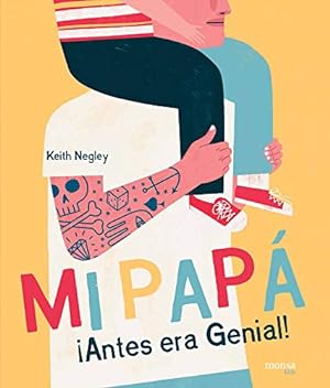 Seller image for Mi Pap. Antes era Genial! Edad: 7+. for sale by La Librera, Iberoamerikan. Buchhandlung