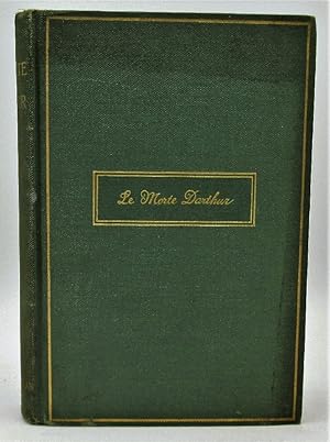 Seller image for Le Morte Darthur, Sir Thomas Malory's Book of King Arthur and of his Noble Knights of the Round Table, Caxton Text for sale by Ivy Ridge Books/Scott Cranin