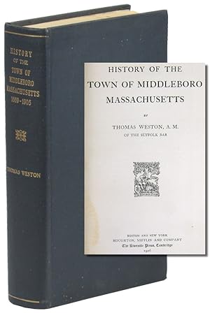 Seller image for History of the Town of Middleboro, Massachusetts for sale by Kenneth Mallory Bookseller ABAA