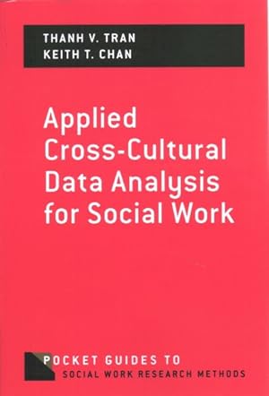 Image du vendeur pour Applied Cross-Cultural Data Analysis for Social Work mis en vente par GreatBookPrices
