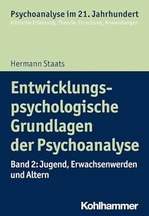 Immagine del venditore per Entwicklungspsychologische Grundlagen Der Psychoanalyse : Jugend, Erwachsenwerden Und Altern -Language: german venduto da GreatBookPrices