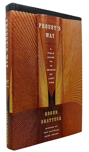 Seller image for PROUST'S WAY A Field Guide to in Search of Lost Time for sale by Rare Book Cellar