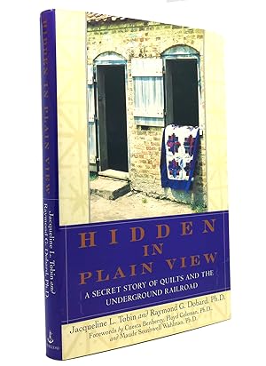 Seller image for HIDDEN IN PLAIN VIEW A Secret Story of Quilts and the Underground Railroad for sale by Rare Book Cellar