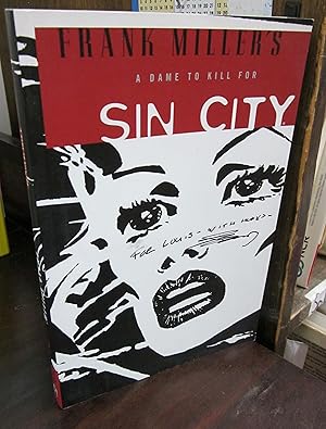 Frank Miller's Sin City, Volume 2: A Dame to Kill For [signed/inscribed by FM]