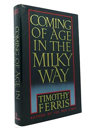 Seller image for COMING OF AGE IN THE MILKY WAY for sale by Rare Book Cellar