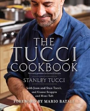 Image du vendeur pour The Tucci Cookbook: Family, Friends and Food (Hardback or Cased Book) mis en vente par BargainBookStores
