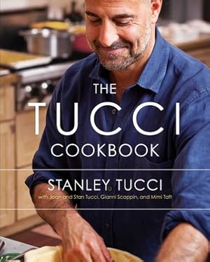 Image du vendeur pour The Tucci Cookbook: Family, Friends and Food (Hardback or Cased Book) mis en vente par BargainBookStores