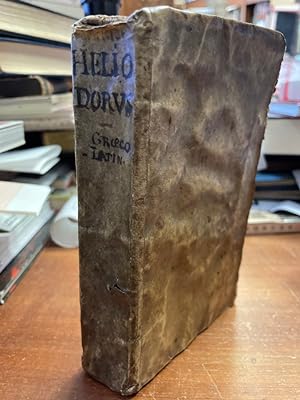 Heliodoru Aithiopikon Biblia Deka. [greek letters] / HELIODORI || AETHIOPICORVM || LIBRI X