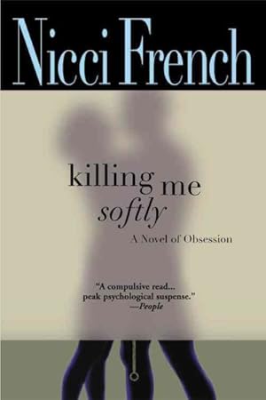 Immagine del venditore per Killing Me Softly venduto da GreatBookPricesUK