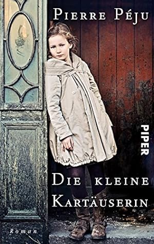 Seller image for Die kleine Kartuserin: Roman for sale by Gabis Bcherlager