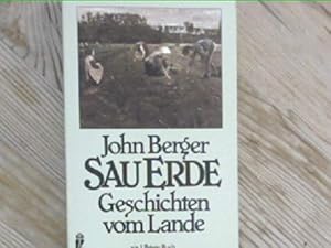 Imagen del vendedor de Sau-Erde. Geschichten vom Lande. Aus dem Englischen von Jrg Trobitius. Originaltitel: Pig Earth. - (=Ullstein-Buch ; Nr. 20407). a la venta por BOUQUINIST