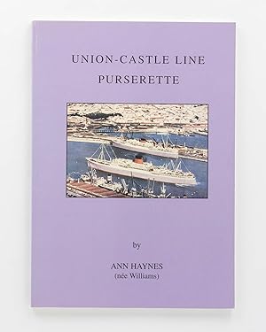 Seller image for Union-Castle Line Purserette for sale by Michael Treloar Booksellers ANZAAB/ILAB