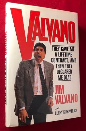 Seller image for Valvano: They Gave Me a Lifetime Contract, and Then They Declared Me Dead for sale by Back in Time Rare Books, ABAA, FABA