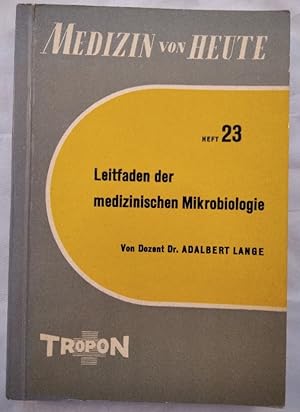 Leitfaden der medizinischen Mikrobiologie.