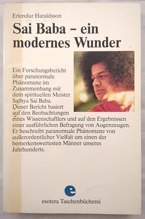 Sai Baba - ein modernes Wunder.