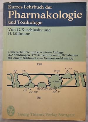 Bild des Verkufers fr Kurzes Lehrbuch der Pharmakologie und Toxikologie. zum Verkauf von KULTur-Antiquariat