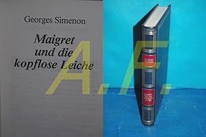 Bild des Verkufers fr Maigret und die kopflose Leiche [aus dem Franz. bertr. von Wolfram Schfer] zum Verkauf von Antiquarische Fundgrube e.U.