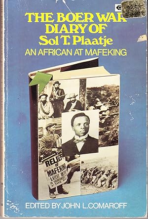 Seller image for The Boer War Diary of Sol T. Plaatje: An African at Mafeking for sale by John Thompson