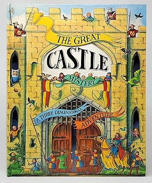 The Great Castle Mystery: A Three-Dimensional Adventure [Pop-up Book]