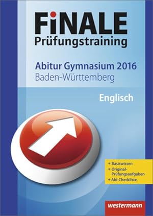 Bild des Verkufers fr Finale - Prfungstraining Abitur Baden-Wrttemberg: Abiturhilfe Englisch 2016 zum Verkauf von Bcherbazaar
