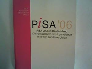 Seller image for PISA 2006 in Deutschland: Die Kompetenzen der Jugendlichen im dritten Lndervergleich for sale by ANTIQUARIAT FRDEBUCH Inh.Michael Simon