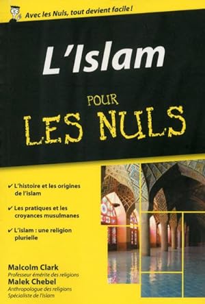 Seller image for l'Islam pour les nuls for sale by Chapitre.com : livres et presse ancienne